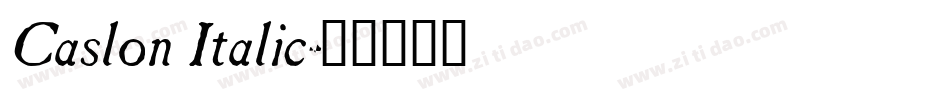 Caslon Italic字体转换
